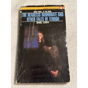 The Headless Roommate and Other Tales of Terror